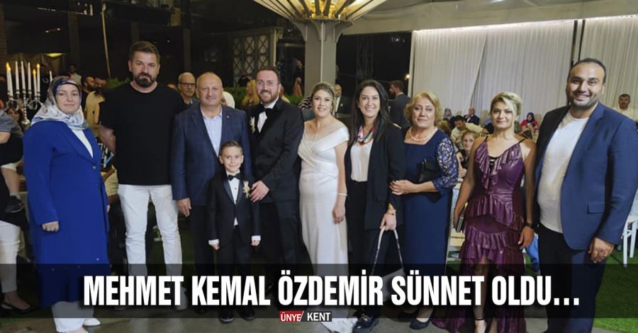 Mehmet Kemal Özdemir sünnet oldu…