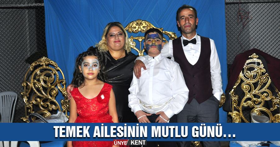  Temek ailesinin mutlu günü…