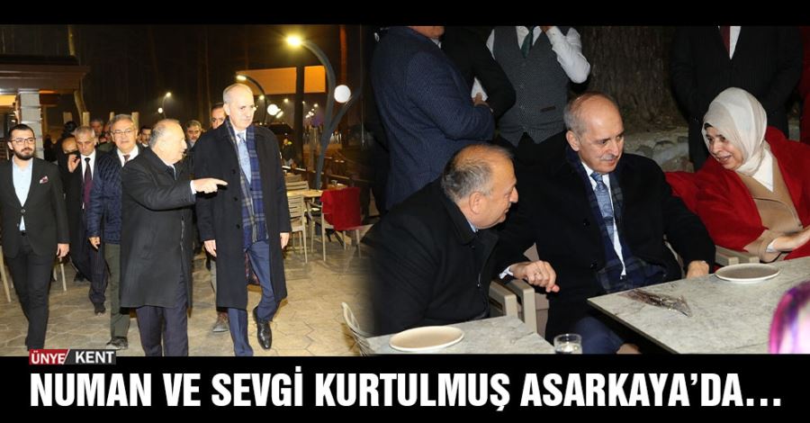     Numan ve Sevgi Kurtulmuş Asarkaya’da…
