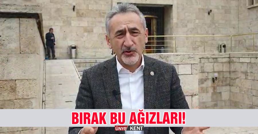 Bırak bu ağızları!