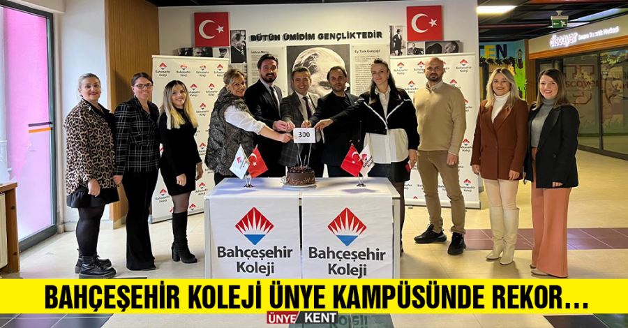   Bahçeşehir Koleji Ünye Kampüsünde rekor…