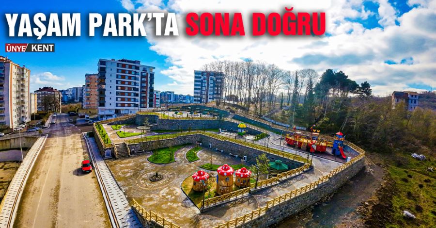 Yaşam Park’ta sona doğru