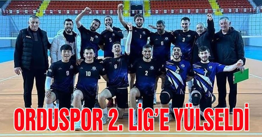 Orduspor 2. Lig’e yülseldi