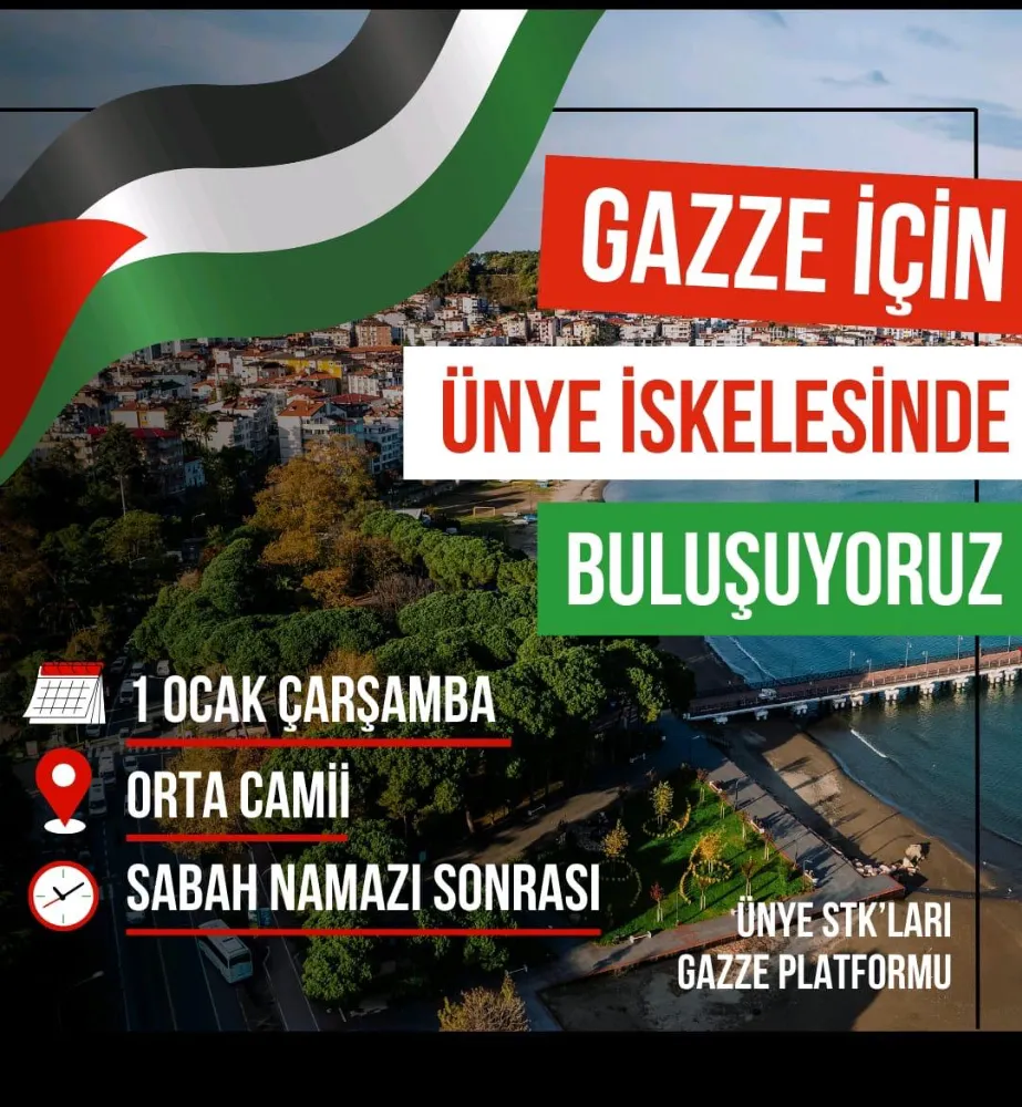 1 Ocak sabahı Gazze için Ünye’den seslenecekler!