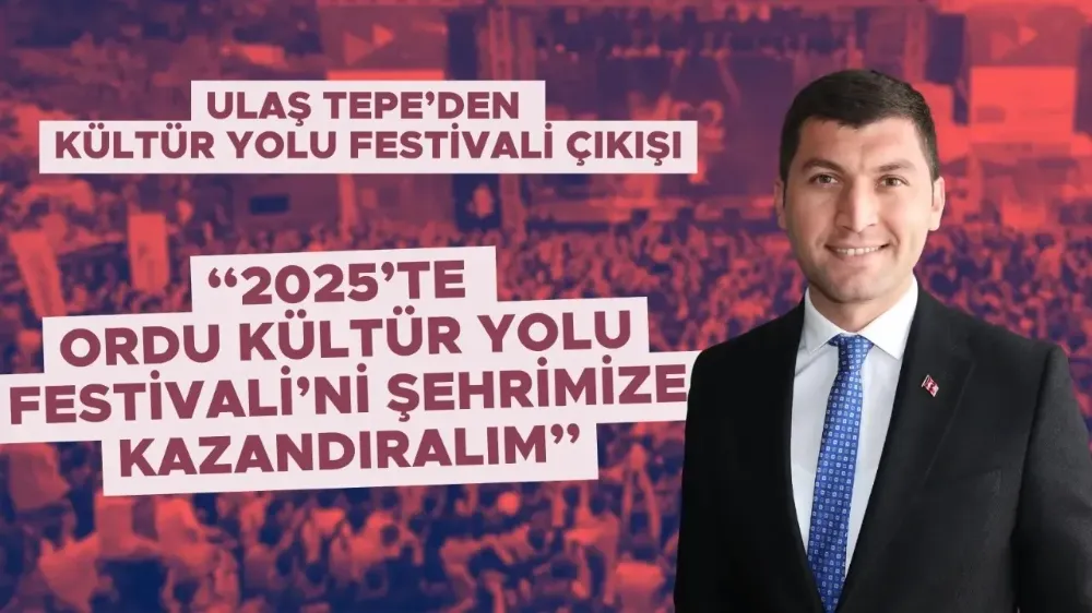 Kültür Yolu Festivallerine Ordu’yu da dahil ettirelim! 