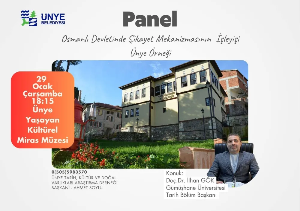 “Osmanlı’da Şikayet Mekanizmasının İşleyişi: Ünye Örneği” bu panelde… 