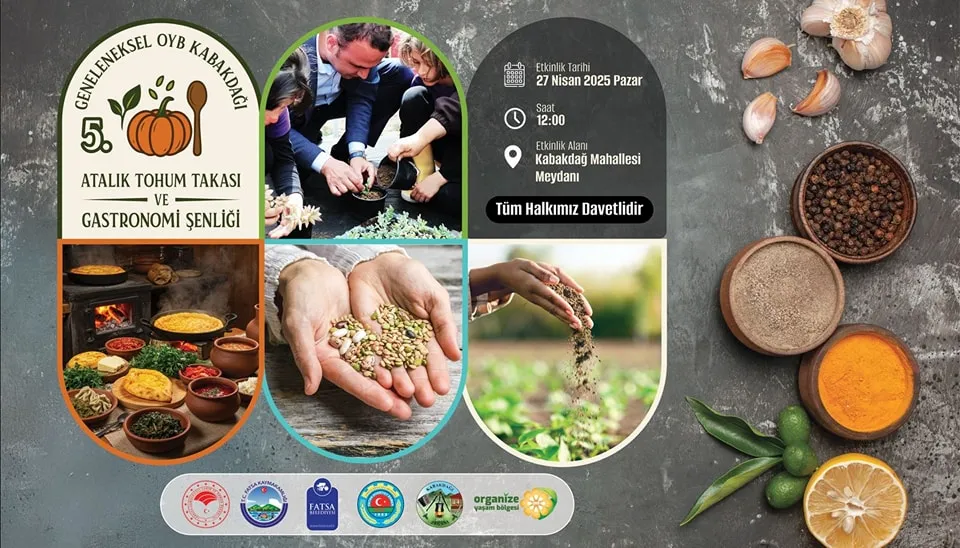 Fatsa’da Ata Tohumları ve Gastronomi Şenliği 27 Nisan’da… 