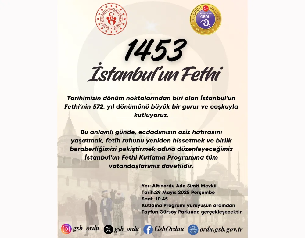 Ordu, İstanbul’un fethini kutlamaya hazır! 