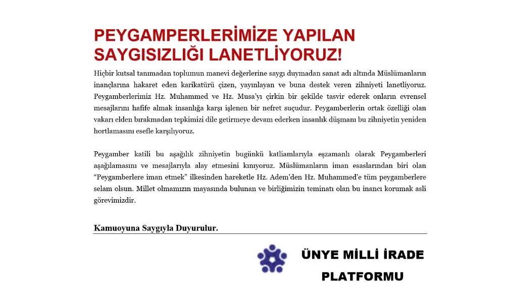  “Peygamberlerimize yapılan saygısızlığı lanetliyoruz!”