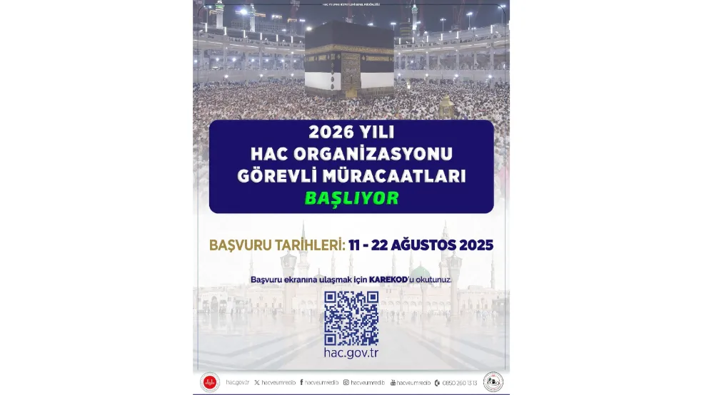 Hac organizasyonunda görev almak isteyenler için müracaat başladı