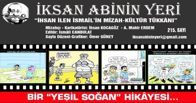 BİR “YEŞİL SOĞAN” HİKÂYESİ…
