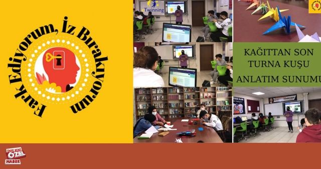 “Fark Ediyorum, İz Bırakıyorum” projesiyle çevre bilinci…