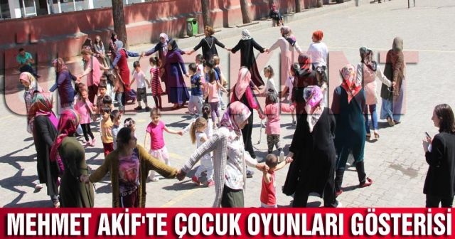 Mehmet Akif'te çocuk oyunları gösterisi