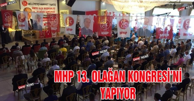 MHP 13. Olağan Kongresi’ni yapıyor